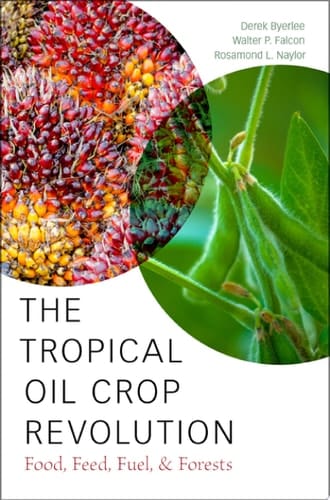 The Tropical Oil Crop Revolution