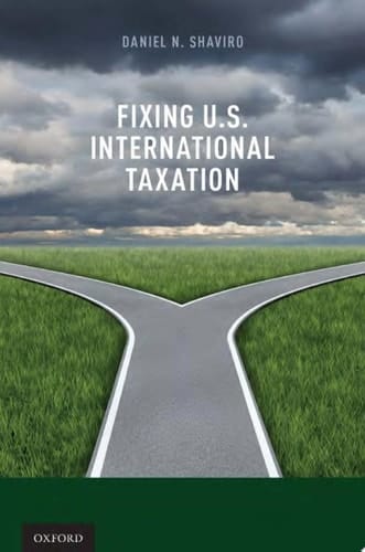 Fixing U.S. International Taxation