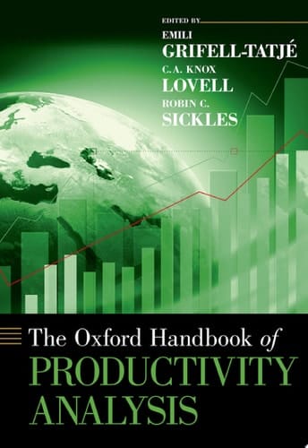 The Oxford Handbook Of Productivity Analysis