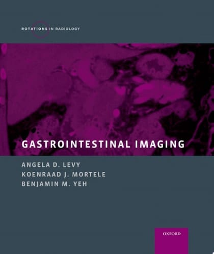 Gastrointestinal Imaging (Rotations in Radiology)