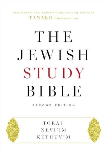 The Jewish Study Bible: Second Edition