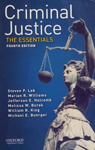 Criminal Justice: The Essentials