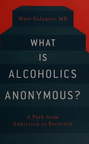 What is Alcoholics Anonymous?