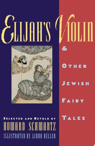 Elijah's Violin and Other Jewish Fairy Tales