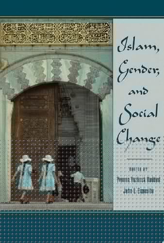 Islam, Gender, and Social Change (Meridian)