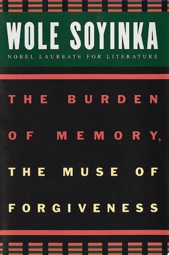 The Burden of Memory, the Muse of Forgiveness (W.E.B. Du Bois Institute)