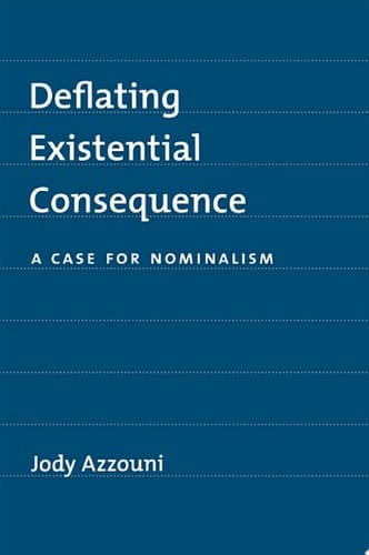 Deflating Existential Consequence: A Case for Nominalism