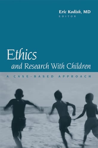 Ethics and Research with Children: A Case-Based Approach