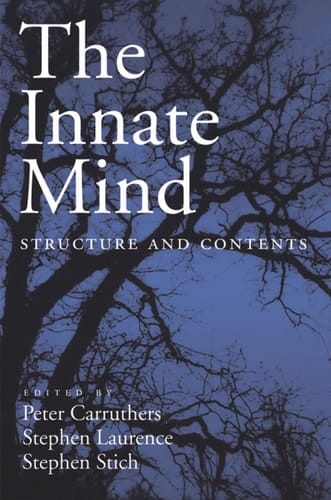 The Innate Mind: Structure and Contents (Evolution and Cognition)
