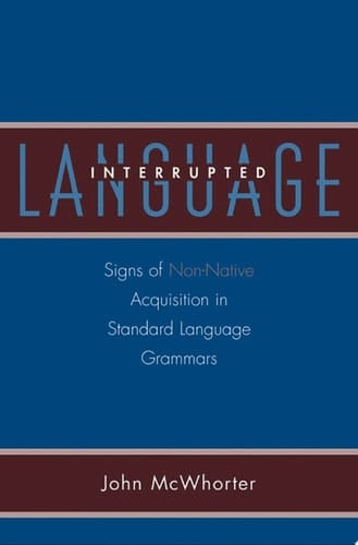 Language Interrupted: Signs of Non-Native Acquisition in Standard Language Grammars