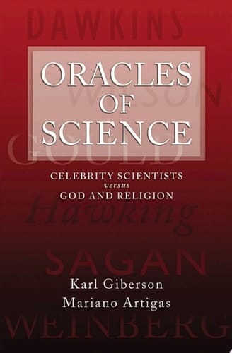 Oracles of Science: Celebrity Scientists Versus God and Religion