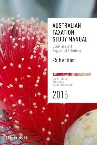 Australian Taxation Study Manual: Questions and Suggested Solutions