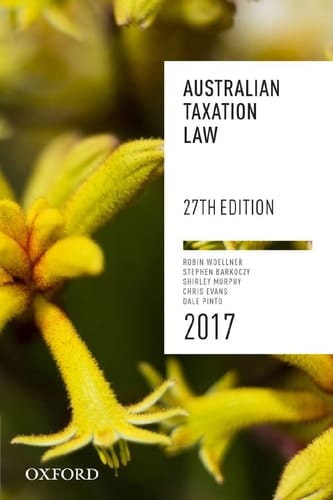 Australian Taxation Law 2017 27th edition