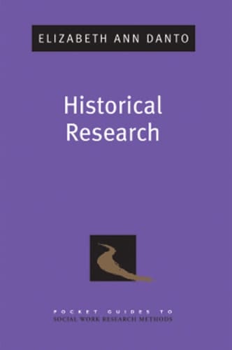 Historical Research (Pocket Guide to Social Work Research Methods)