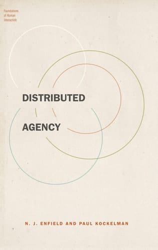 Distributed Agency (Foundations of Human Interaction)