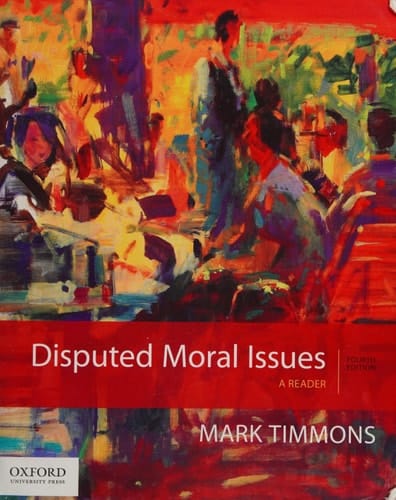 Disputed Moral Issues: A Reader