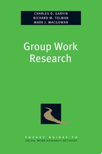 Group Work Research (Pocket Guide to Social Work Research Methods)
