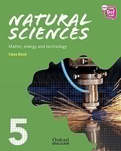 New Think Do Learn Natural Sciences 5 Module 3. Matter, energy and technology. Class Book