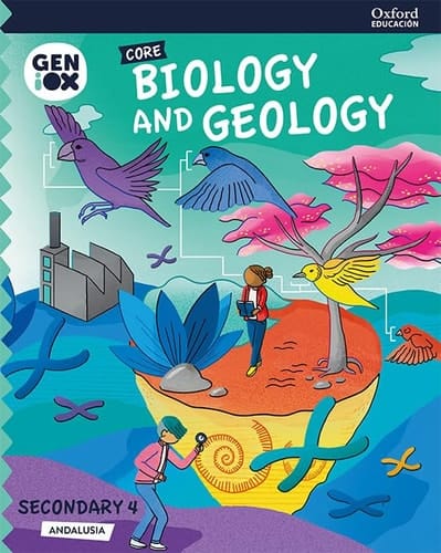 Biology & Geology 4º ESO. GENiOX Core Book (Andalusia)
