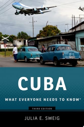 Cuba What Everyone Needs to Know®