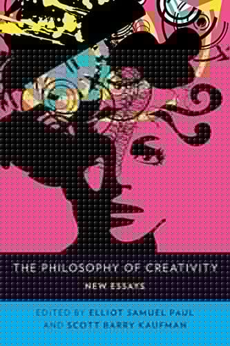 The Philosophy of Creativity: New Essays