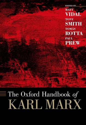 The Oxford Handbook of Karl Marx (Oxford Handbooks)