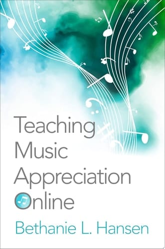 TEACHING MUSIC APPRECIATION ONLINE 2E C