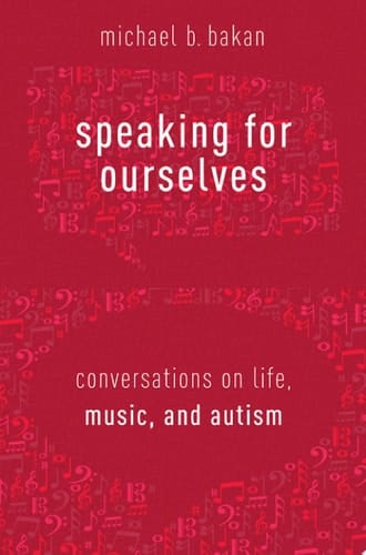 Music and Autism: Conversations on Life, Music, and Autism