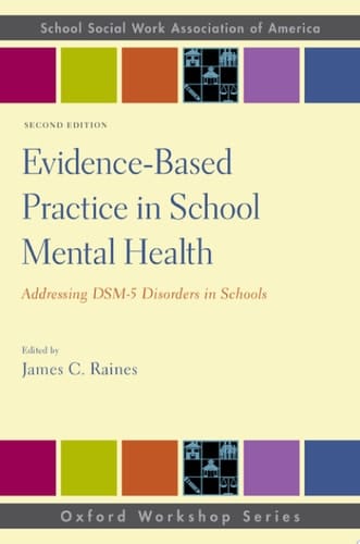 Evidence-based Practice In School Mental Health