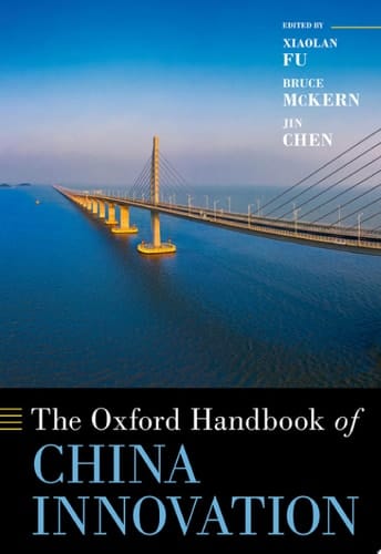 The Oxford Handbook of China Innovation (Oxford Handbooks)