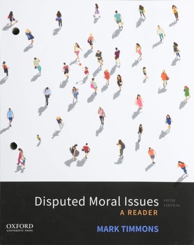 Disputed Moral Issues: A Reader