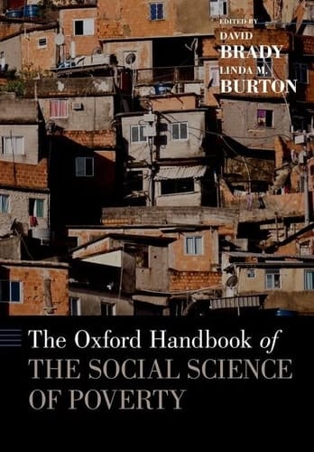 The Oxford Handbook of the Social Science of Poverty (Oxford Handbooks)