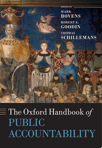 The Oxford Handbook of Public Accountability (Oxford Handbooks)