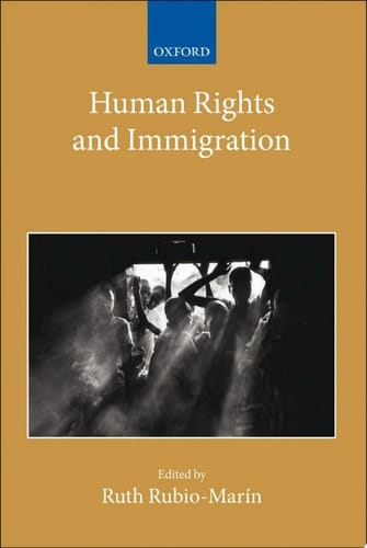 Human Rights and Immigration (Collected Courses of the Academy of European Law)