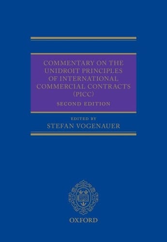 Commentary on the UNIDROIT Principles of International Commercial Contracts (PICC)