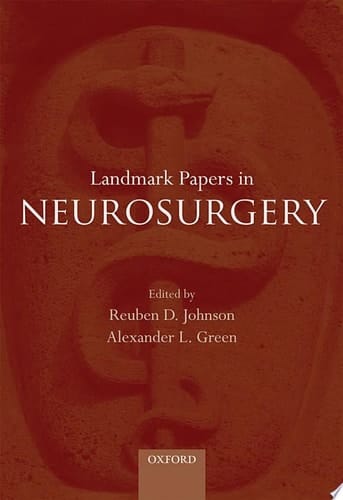 Landmark Papers In Neurosurgery