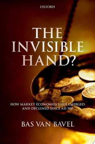 The Invisible Hand?: How Market Economies have Emerged and Declined Since AD 500