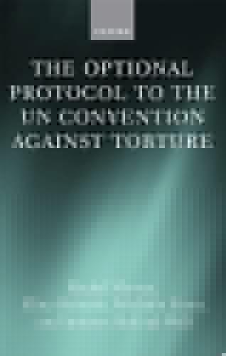 The Optional Protocol to the UN Convention Against Torture
