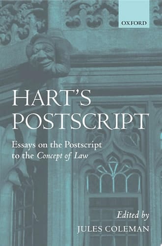 Hart's Postscript: Essays on the Postscript to `The Concept of Law'