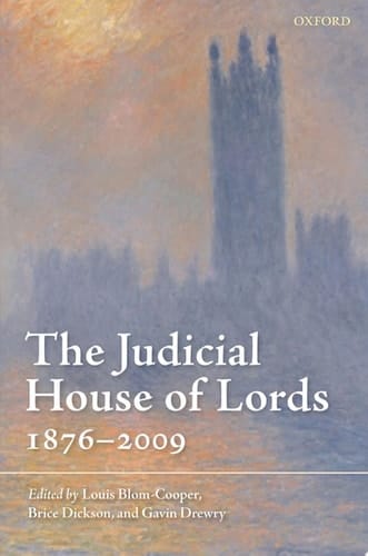 The Judicial House of Lords: 1876-2009