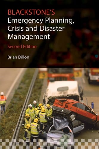 Blackstone's Emergency Planning, Crisis and Disaster Management