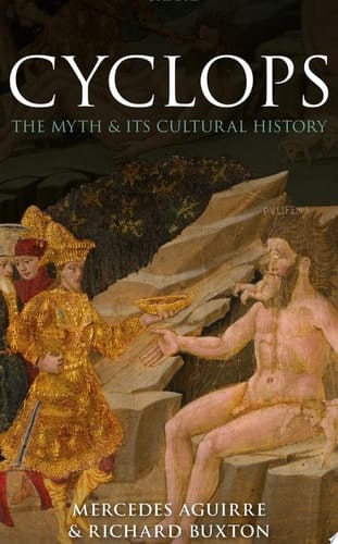 Cyclops: The Myth And Its Cultural History
