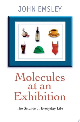 Molecules at an Exhibition: Portraits of Intriguing Materials in Everyday Life