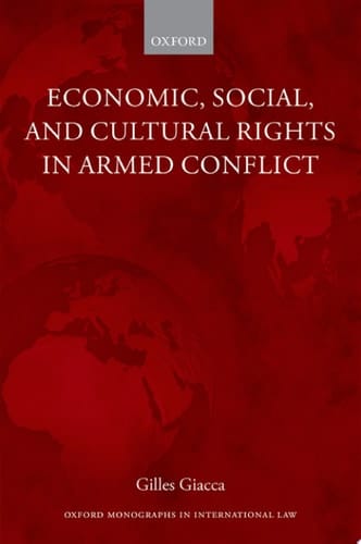 Economic, Social, And Cultural Rights In Armed Conflict