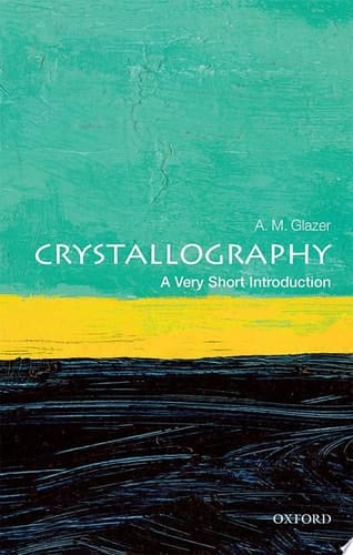Crystallography: A Very Short Introduction