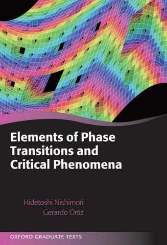Elements of Phase Transitions and Critical Phenomena (Oxford Graduate Texts)