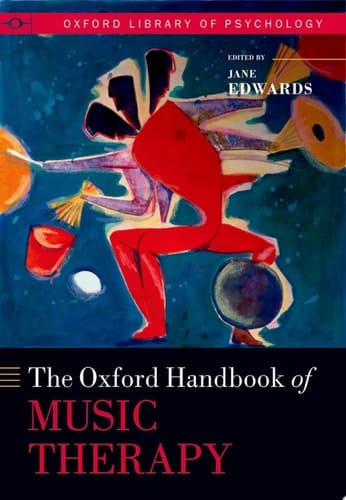 The Oxford Handbook Of Music Therapy