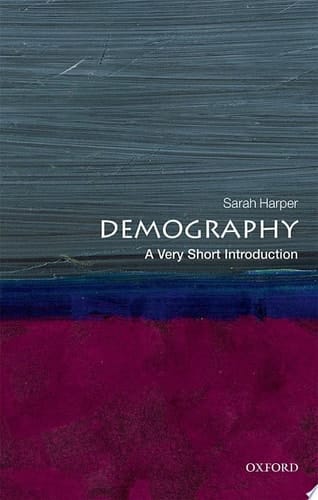 Demography: A Very Short Introduction