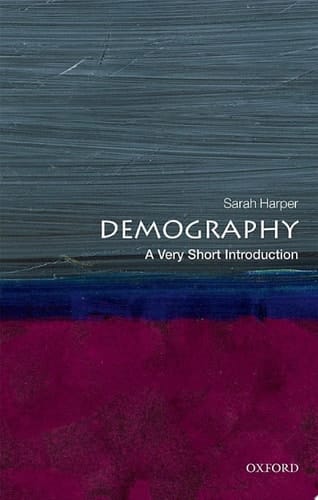 Demography: A Very Short Introduction (Very Short Introductions)