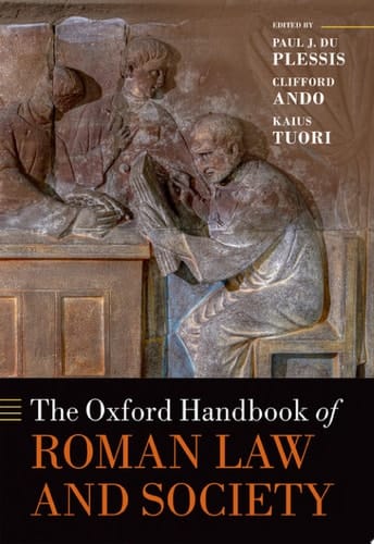 The Oxford Handbook Of Roman Law And Society
